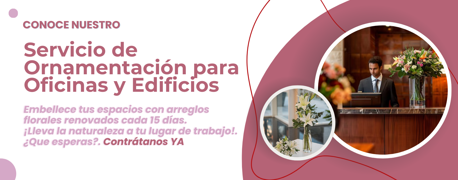 Banner de servicios de ornamentación floral para eventos, con diseños personalizados y elegantes.